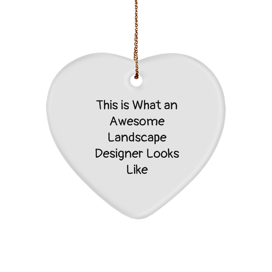 Landscape Designer Gifts, Funny Quote Heart Ornament, 'This Is What An Awesome Landscape Designer Looks Like' Christmas Memorable Present from Friends, Coworkers, or Family - Victory Thru Vision 