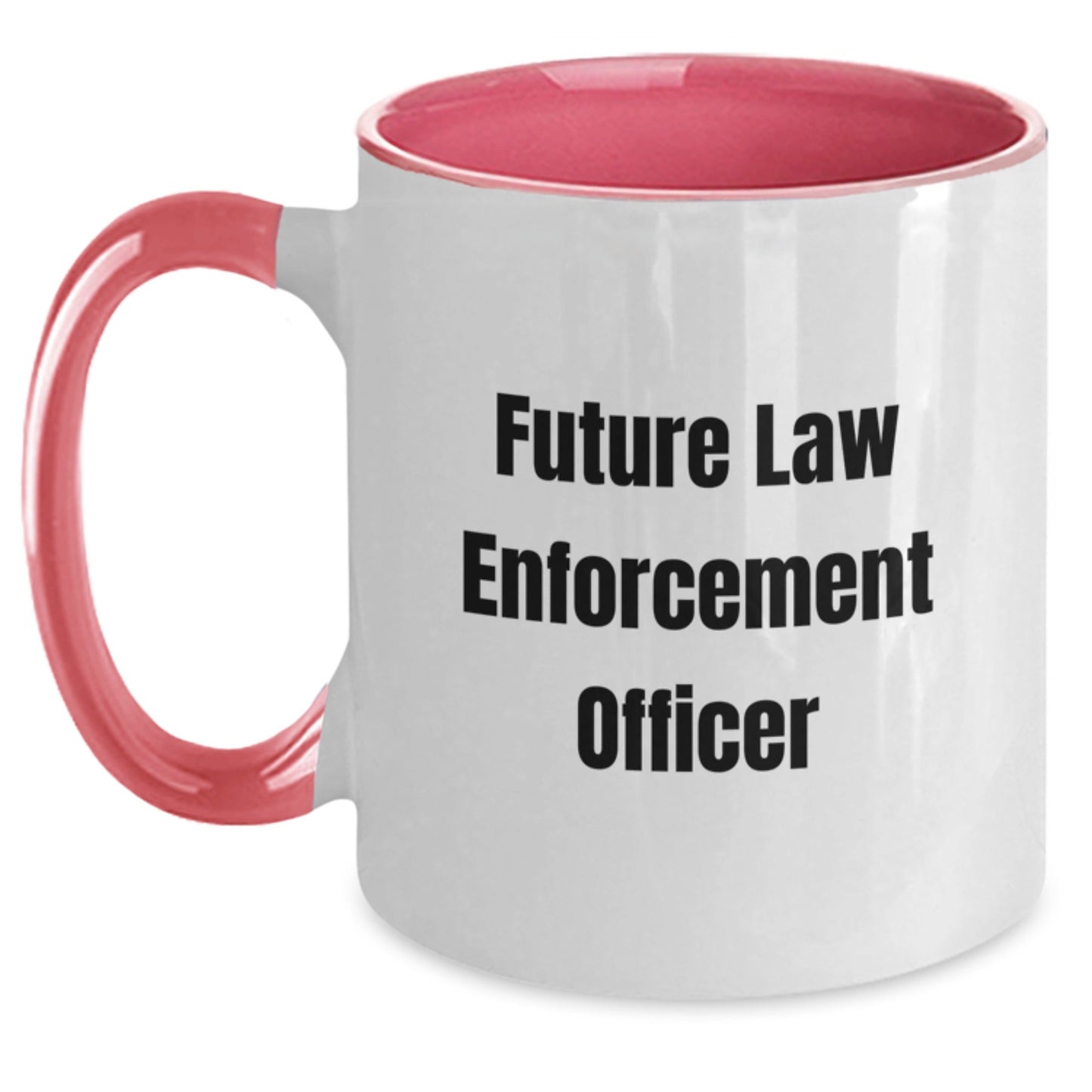 Law Enforcement Officer Gifts, Inspirational Quote, Funny Two Tone Coffee Mug, Gifts from Friends, Gifts for Future Law Enforcement Officer Graduation Unique Gifts - Victory Thru Vision