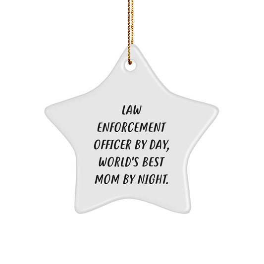 Law Enforcement Officer Gifts, Star Ornament, Funny Quote, 'By Day, World's Best Mom By Night.', Christmas Unique Gifts for Men, Women, Family, Friends, Coworkers - Victory Thru Vision 