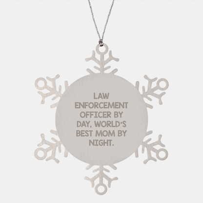 Law Enforcement Officer Snowflake Ornament, Funny Quote Gifts from Mom to Police Officer, Unique Christmas Decorations for Men - Victory Thru Vision 
