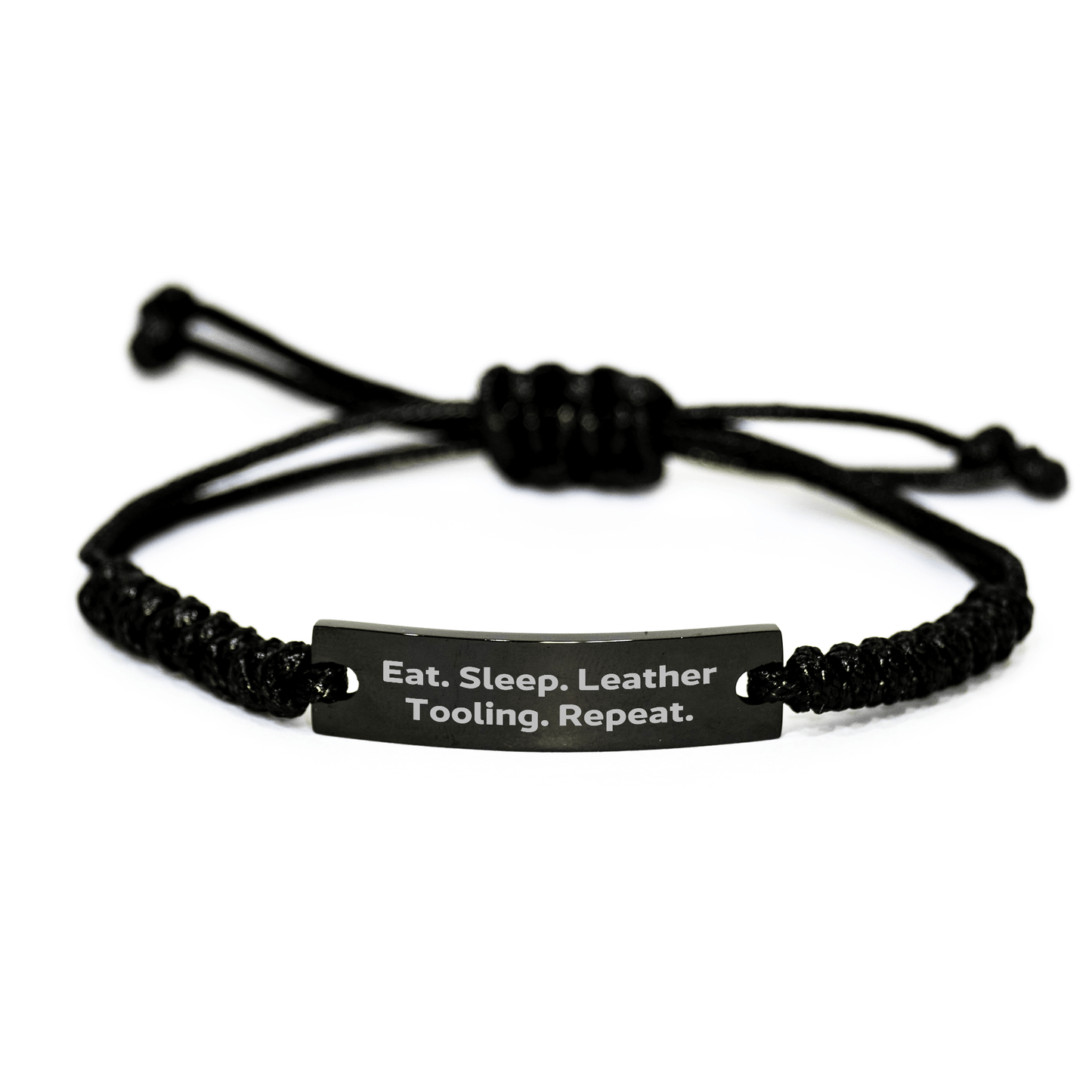 Leather Tooling Enthusiasts Eat. Sleep. Leather Tooling. Repeat. - Adjustable Black Rope Bracelet for Men's Leather Tooling Gifts from Family - Victory Thru Vision 