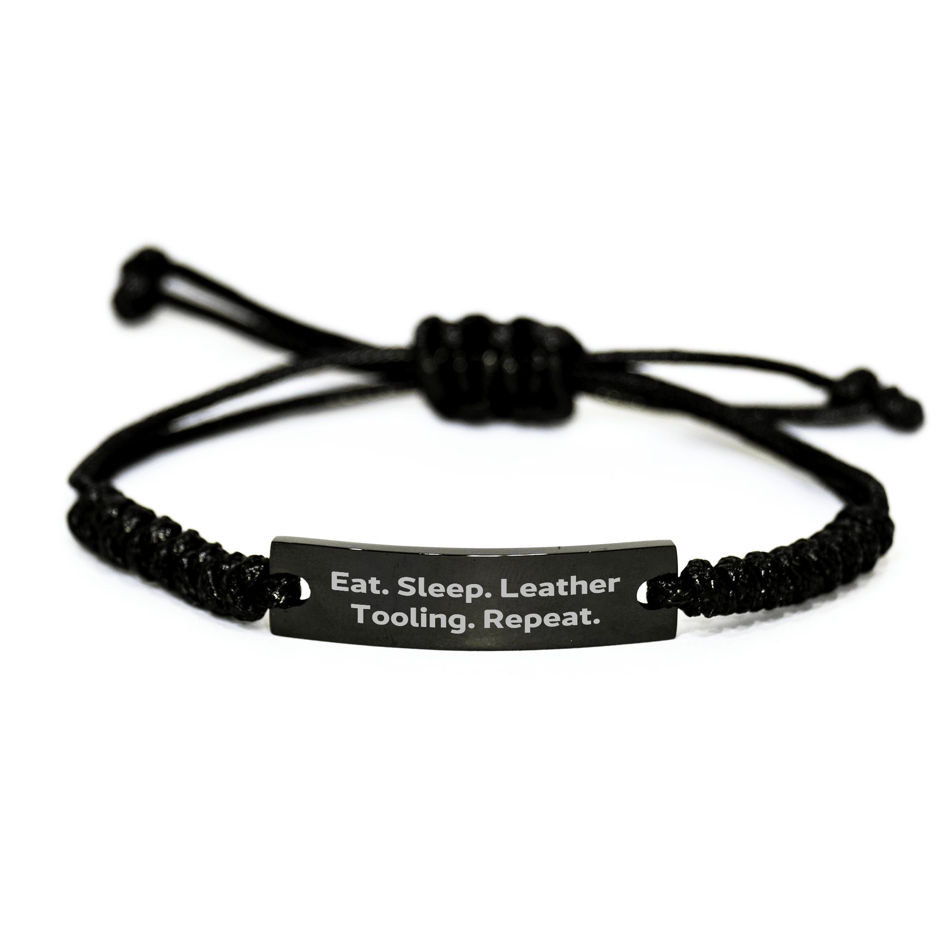 Leather Tooling Enthusiasts Eat. Sleep. Leather Tooling. Repeat. - Adjustable Black Rope Bracelet for Men's Leather Tooling Gifts from Family - Victory Thru Vision 