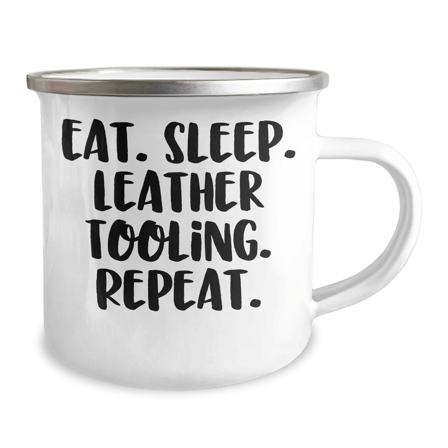Leather Tooling Gifts for Men - Eat. Sleep. Leather Tooling. Repeat. - Camping Mug for Father's Day, Gifts from Men - Victory Thru Vision 