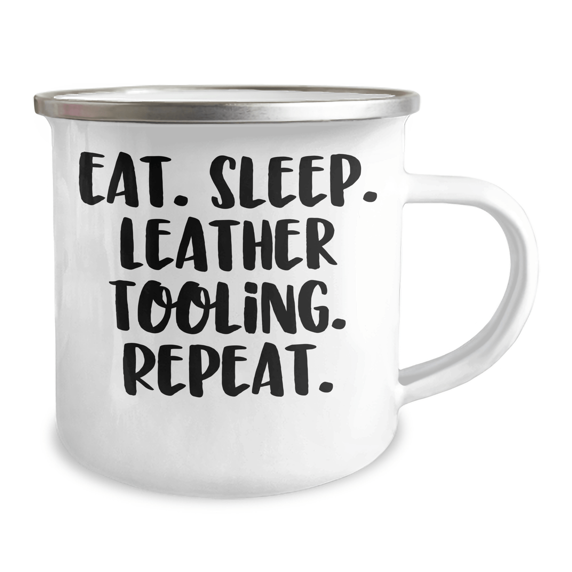 Leather Tooling Gifts for Men - Eat. Sleep. Leather Tooling. Repeat. - Camping Mug for Father's Day, Gifts from Men - Victory Thru Vision 