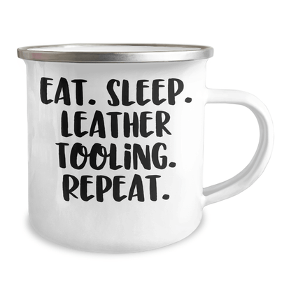 Leather Tooling Gifts for Men - Eat. Sleep. Leather Tooling. Repeat. - Camping Mug for Father's Day, Gifts from Men - Victory Thru Vision 