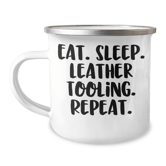Leather Tooling Gifts for Men - Eat. Sleep. Leather Tooling. Repeat. - Camping Mug for Father's Day, Gifts from Men - Victory Thru Vision 