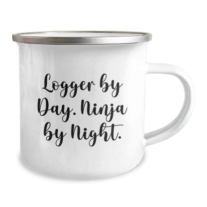 Logger Gifts for Men - Funny Camping Mug, Logger By Day. Ninja By Night. - Birthday Unique Gifts from Friends - Victory Thru Vision