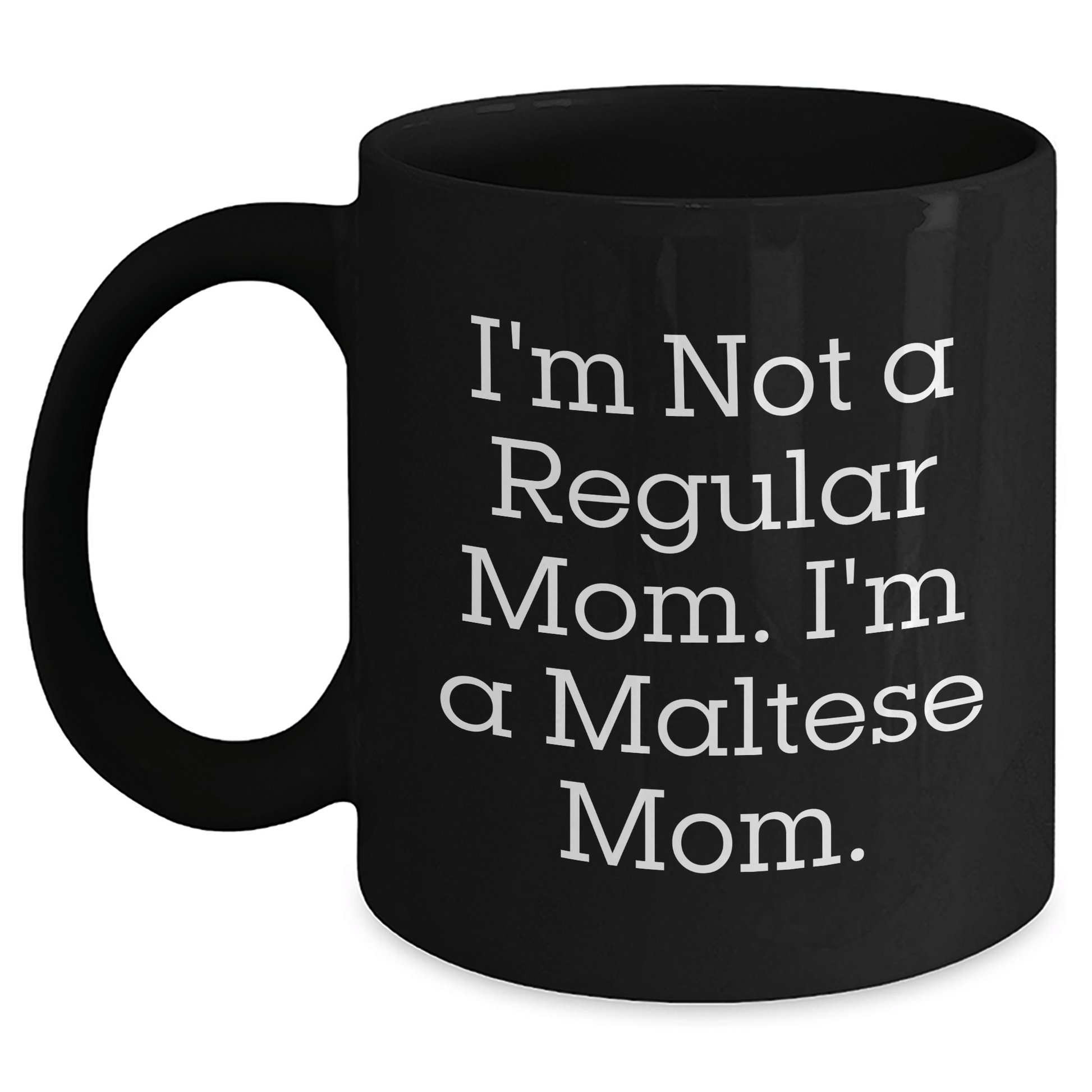 Maltese Dog Mom Graduation Unique Gifts from Friends, Family, or Coworkers, Black Coffee Mug - Victory Thru Vision