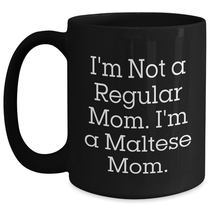 Maltese Dog Mom Graduation Unique Gifts from Friends, Family, or Coworkers, Black Coffee Mug - Victory Thru Vision