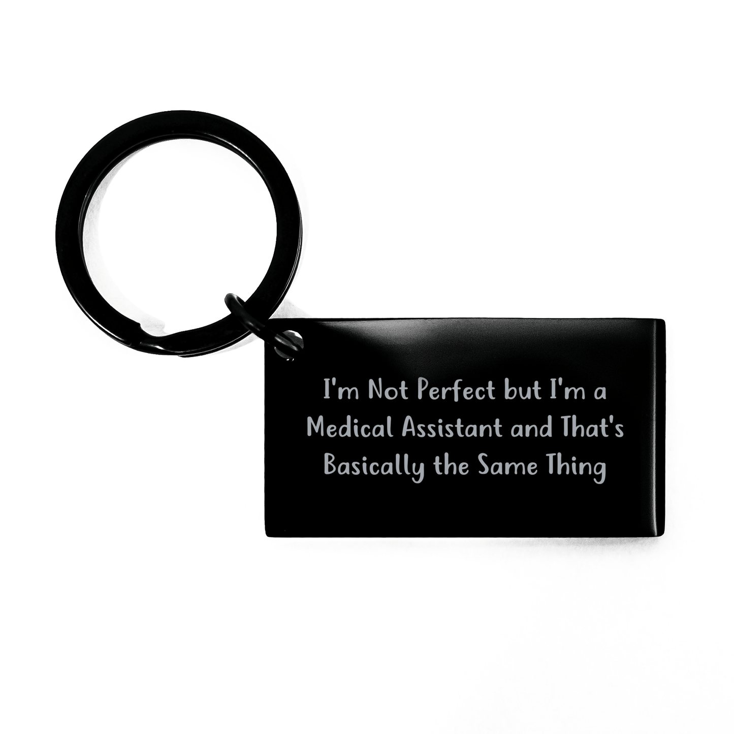 Medical Assistant Gifts, Funny Keychain, Gifts from Men to Medical Assistant, Perfect Mother's Day Unique Gifts for Her - Victory Thru Vision 