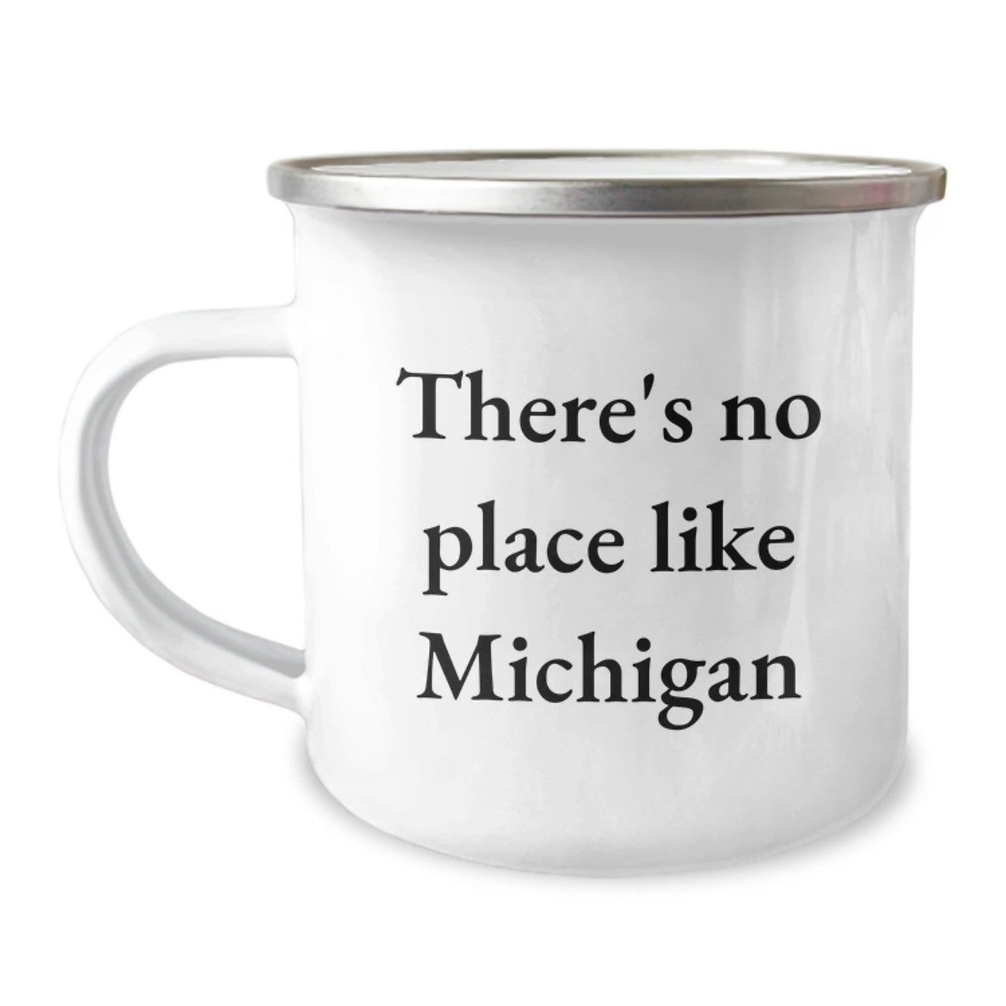 Michigan Camping Mug, Gifts from Friends to Family - 'There's No Place Like Michigan' Funny Quote, 12 oz Capacity - Victory Thru Vision