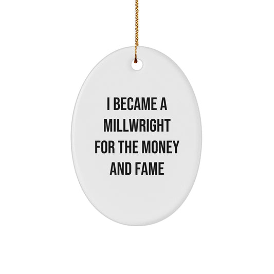 Millwright Oval Ornament Gifts from Friends for Men, Women, and Coworkers - Christmas Unique Gifts with Funny Quote - Victory Thru Vision