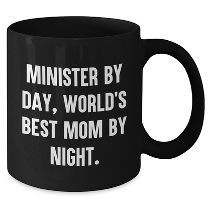 Minister By Day Funny Gifts from Mom By Night Black Coffee Mug for Father's Day - Victory Thru Vision 