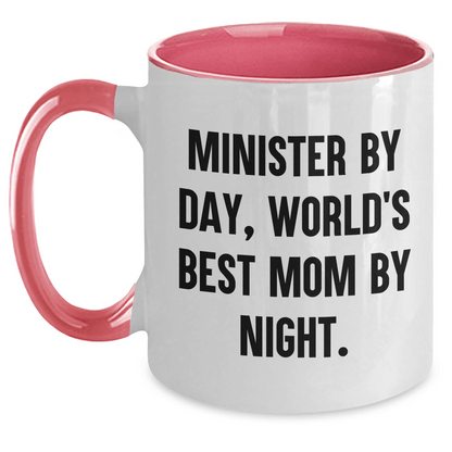 Minister by Day, World's Best Mom by Night Funny Two Tone Coffee Mug Gifts from Friends for Father's Day - Victory Thru Vision 