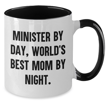 Minister by Day, World's Best Mom by Night Funny Two Tone Coffee Mug Gifts from Friends for Father's Day - Victory Thru Vision 