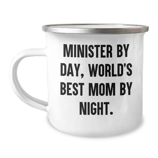 Minister Gifts, Camping Mug for Father's Day - 'Minister By Day, World's Best Mom By Night.' - Victory Thru Vision 
