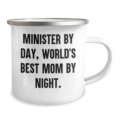 Minister Gifts, Camping Mug for Father's Day - 'Minister By Day, World's Best Mom By Night.' - Victory Thru Vision 