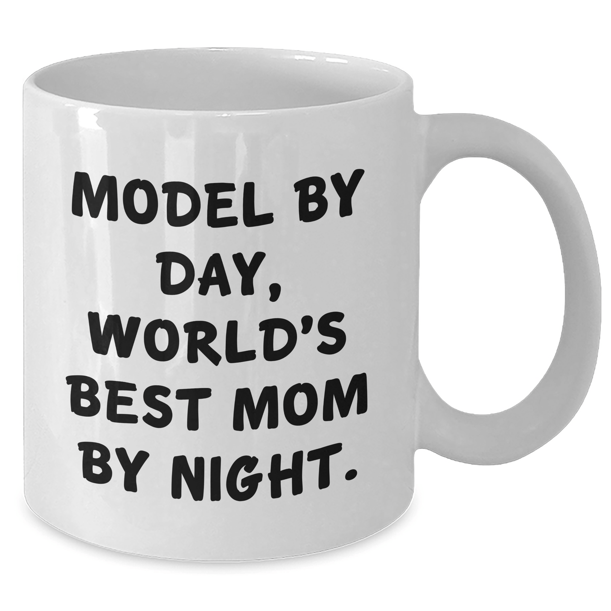 Model By Day, Funny Quote White Coffee Mug Gifts for Model, Unique Father's Day Unique Gifts from Family, Friends, or Coworkers - Victory Thru Vision 