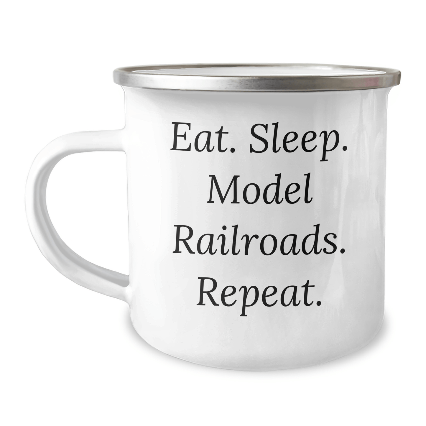 Model Railroads Enthusiast Gifts, Funny Camping Mug for Dad, Eat. Sleep. Model Railroads. Repeat. - Gifts from Men, for Model Railroads Lovers on Father's Day - Victory Thru Vision 
