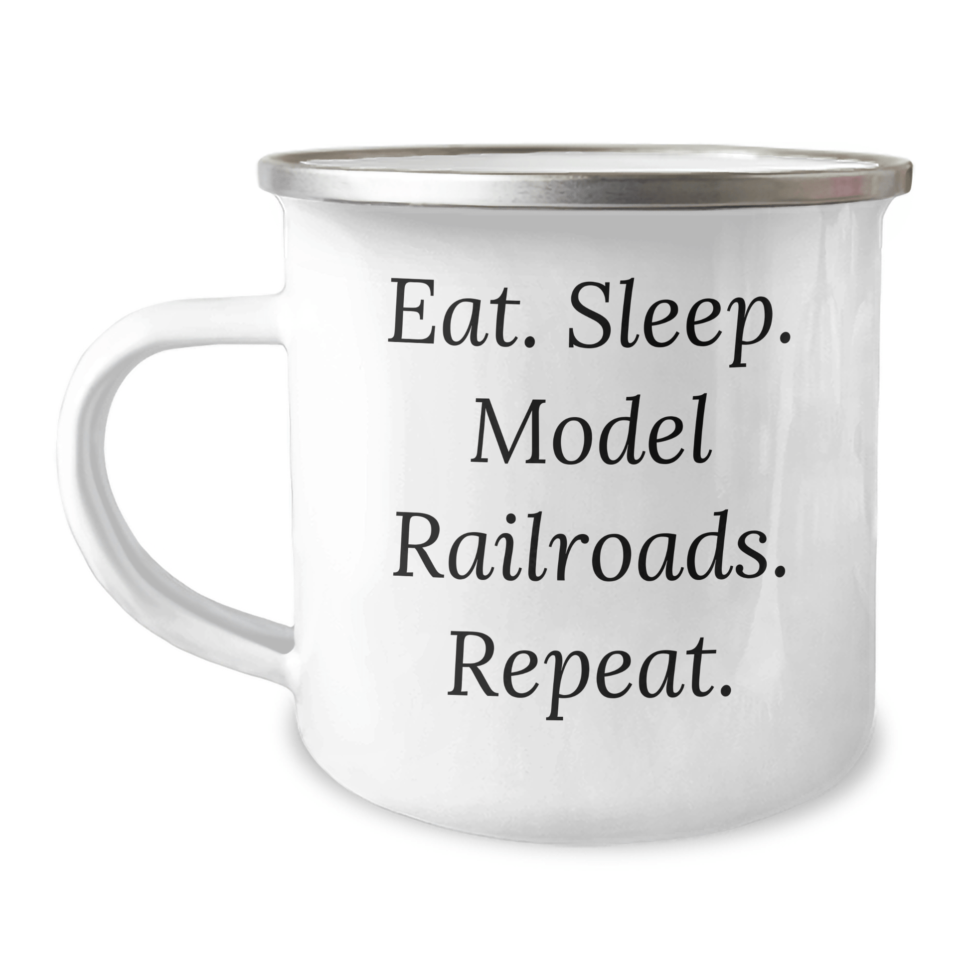 Model Railroads Enthusiast Gifts, Funny Camping Mug for Dad, Eat. Sleep. Model Railroads. Repeat. - Gifts from Men, for Model Railroads Lovers on Father's Day - Victory Thru Vision 