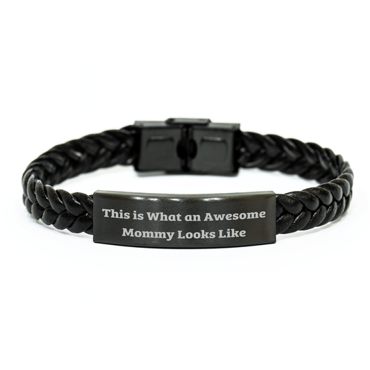Mommy's Awesome Gift, Interlaced Leather Bracelet, This Is What An Awesome Mommy Looks Like, Gifts from Family to Mommy, Graduation Unique Gifts - Victory Thru Vision 