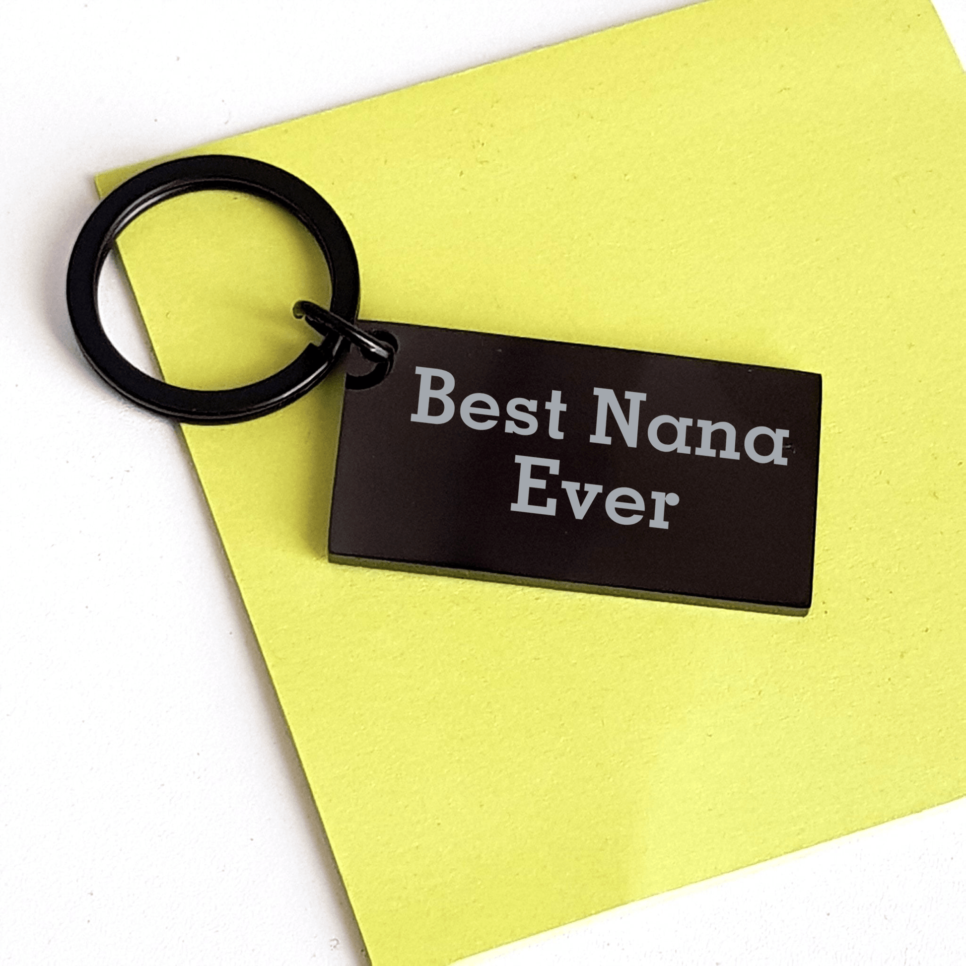 Nana Gifts from Best Nana Ever, Funny Keychain for Dad's Special Day, Gifts for Men, Women, Family, and Friends - Victory Thru Vision 