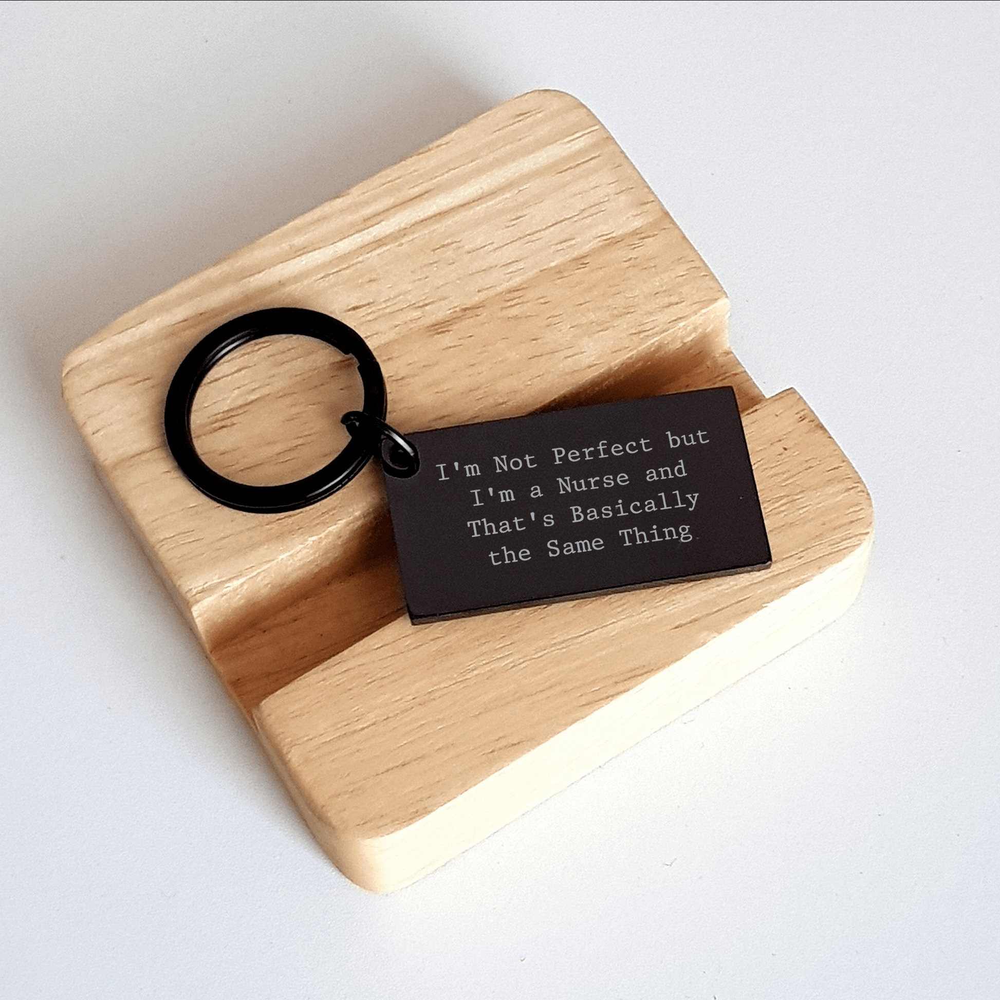Nurse Humor Keychain Gifts from Men to Nurse Friends and Coworkers, Funny Quote 'I'm Not Perfect But I'm A Nurse And That's Basically The Same Thing', Mother's Day Unique Gifts - Victory Thru Vision