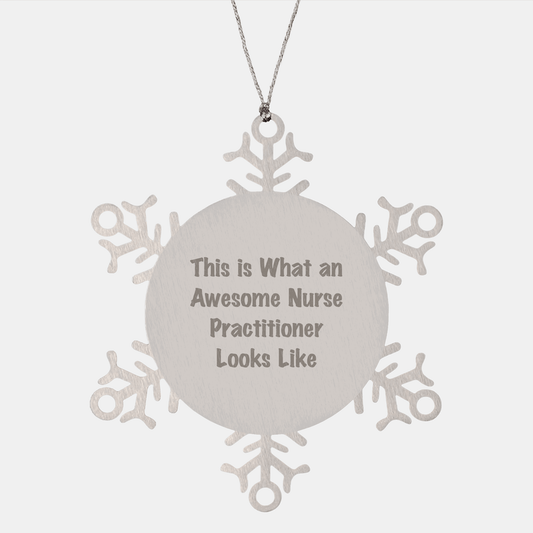 Nurse Practitioner Gifts from Friends - Inspirational Snowflake Ornament for Christmas - Victory Thru Vision