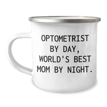 Optometrist By Day, Camping Mug By Night - Funny Gifts from Mom to Dad on Father's Day - Victory Thru Vision 