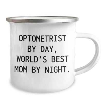 Optometrist By Day, Camping Mug By Night - Funny Gifts from Mom to Dad on Father's Day - Victory Thru Vision 