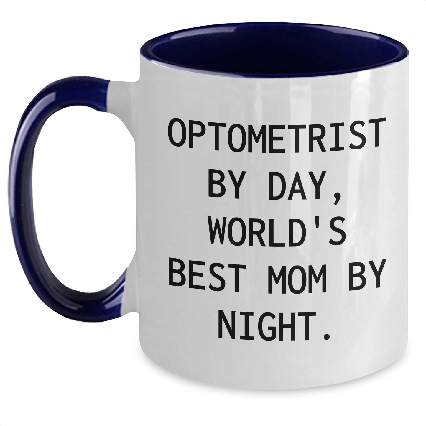 Optometrist Humor Gifts for Men, Two Tone Coffee Mug for Father's Day, 'Optometrist By Day, World's Best Mom By Night' Quote, Gifts from Family, Gifts for Optometrist - Victory Thru Vision 