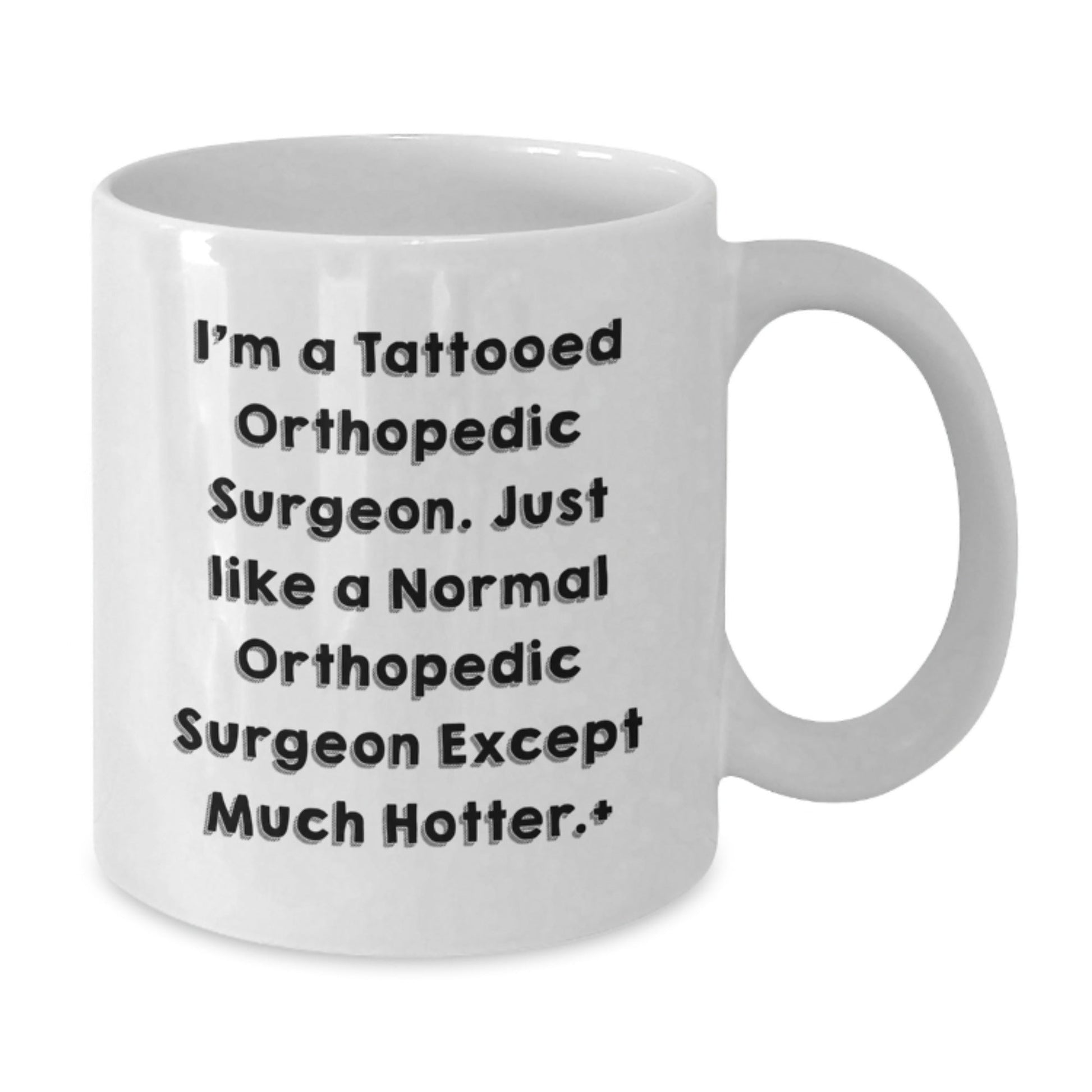 Orthopedic Surgeon Gifts, Funny Quote Coffee Mug, Gifts from Friends, Graduation Unique Gifts for Orthopedic Surgeon Men - Victory Thru Vision