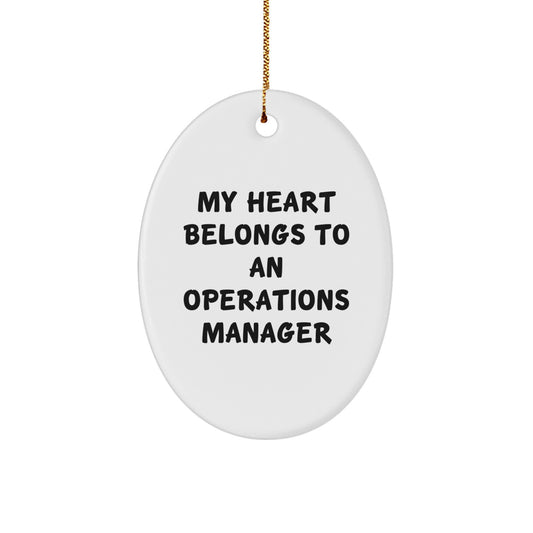 Funny Operations Manager Oval Ornament Gifts from Friends and Family for the Christmas Unique Gifts - Image 1