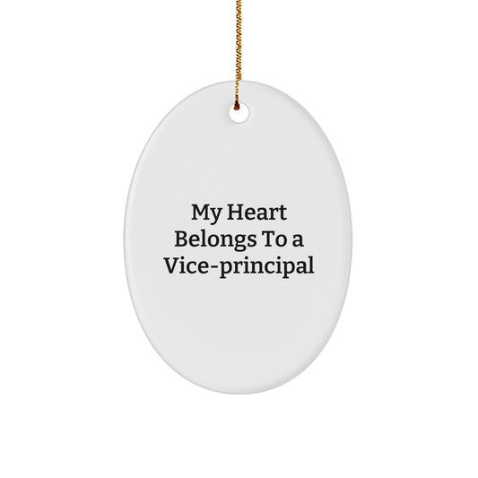 Funny Vice-principal Gifts from Men - Oval Ornament with My Heart Belongs To A Vice-principal Quote for Vice-principal Women Friends Family Christmas Unique Gifts - Image 1