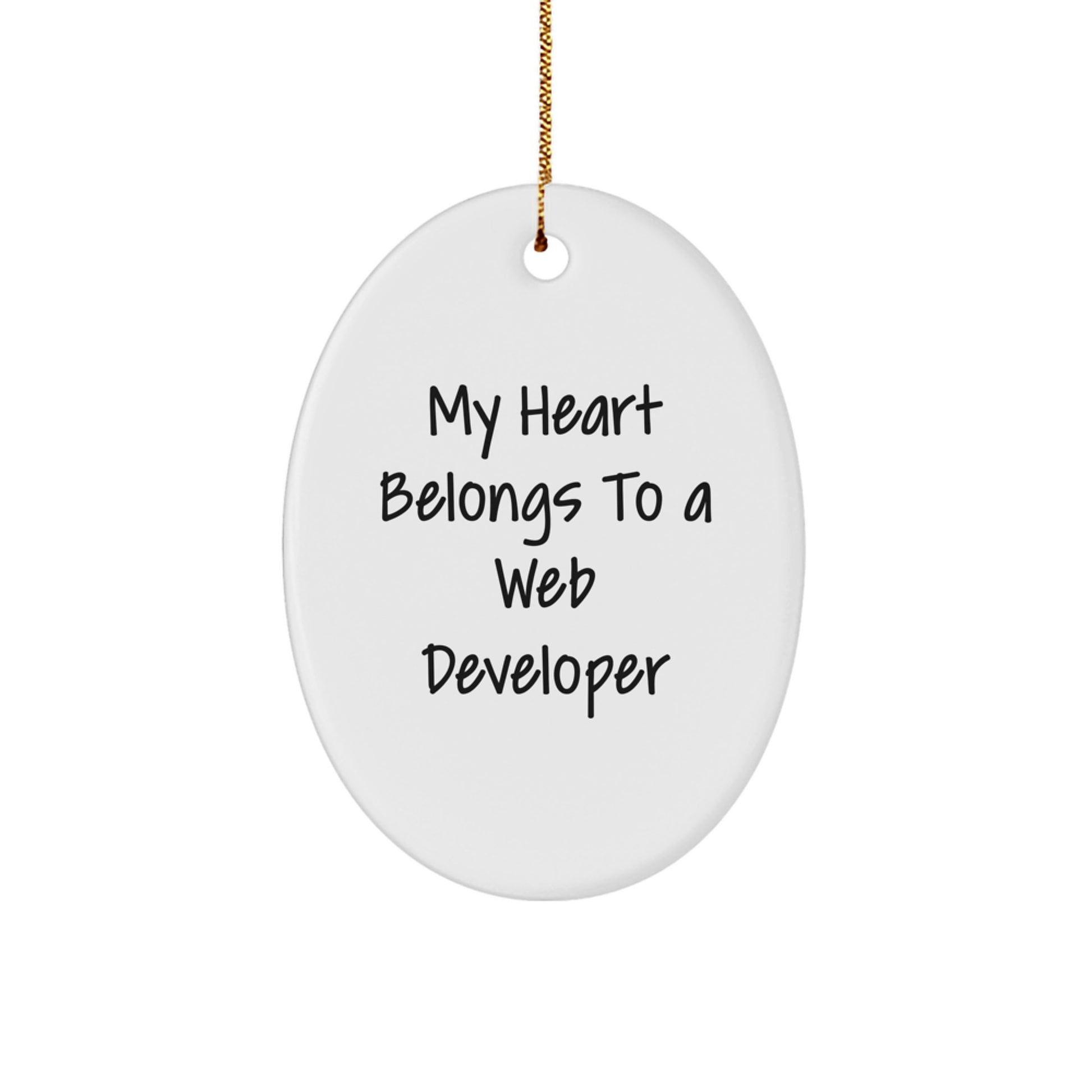 Funny Web Developer Gifts from Friends Christmas Oval Ornament - My Heart Belongs To A Web Developer, Unique Christmas Unique Gifts for Web Developer Men, Web Developer Oval Ornament - Image 1