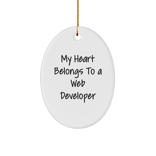 Funny Web Developer Gifts from Friends Christmas Oval Ornament - My Heart Belongs To A Web Developer, Unique Christmas Unique Gifts for Web Developer Men, Web Developer Oval Ornament - Image 1