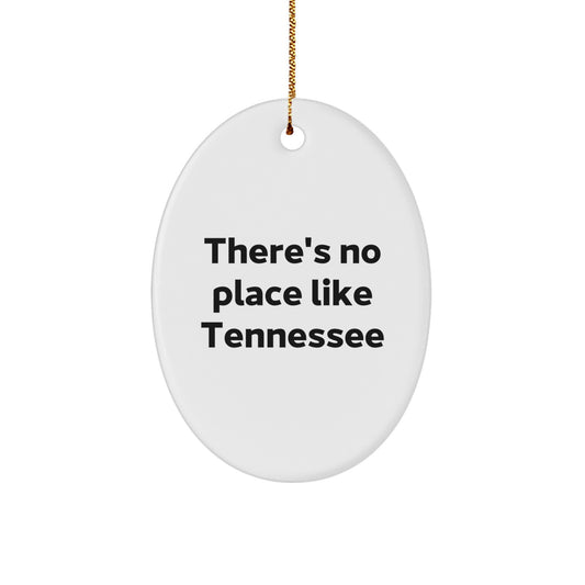 Tennessee Oval Ornament, Funny Quote Gifts from Men for Women, Christmas Unique Gifts for Family - Image 1