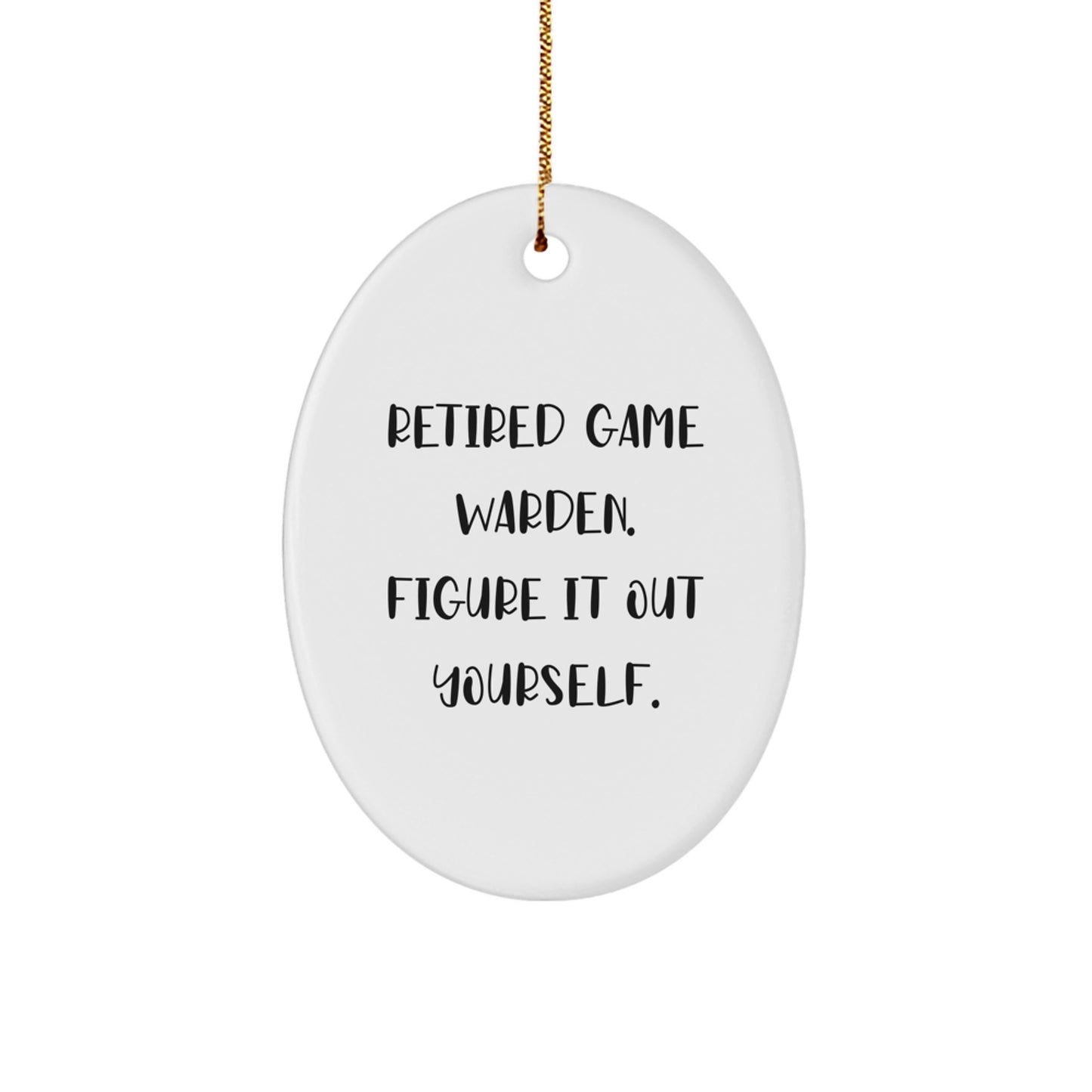 Game Warden Gifts from Family - Funny Oval Ornament for Men, Women, Friends, and Coworkers at Christmas - Image 1