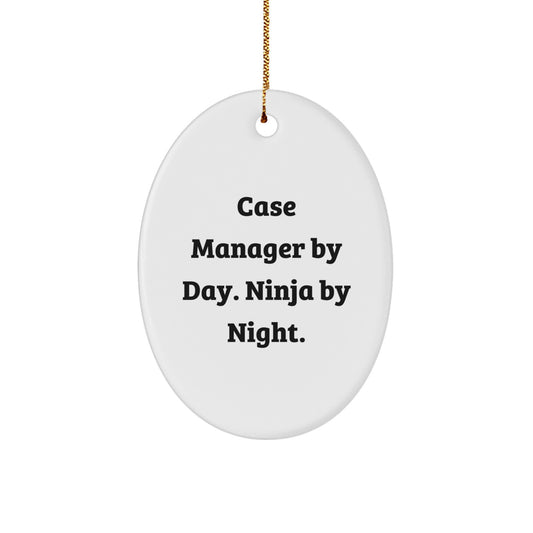 Funny Case Manager Gifts for Christmas - Oval Ornament - Case Manager By Day, Ninja By Night - Image 1
