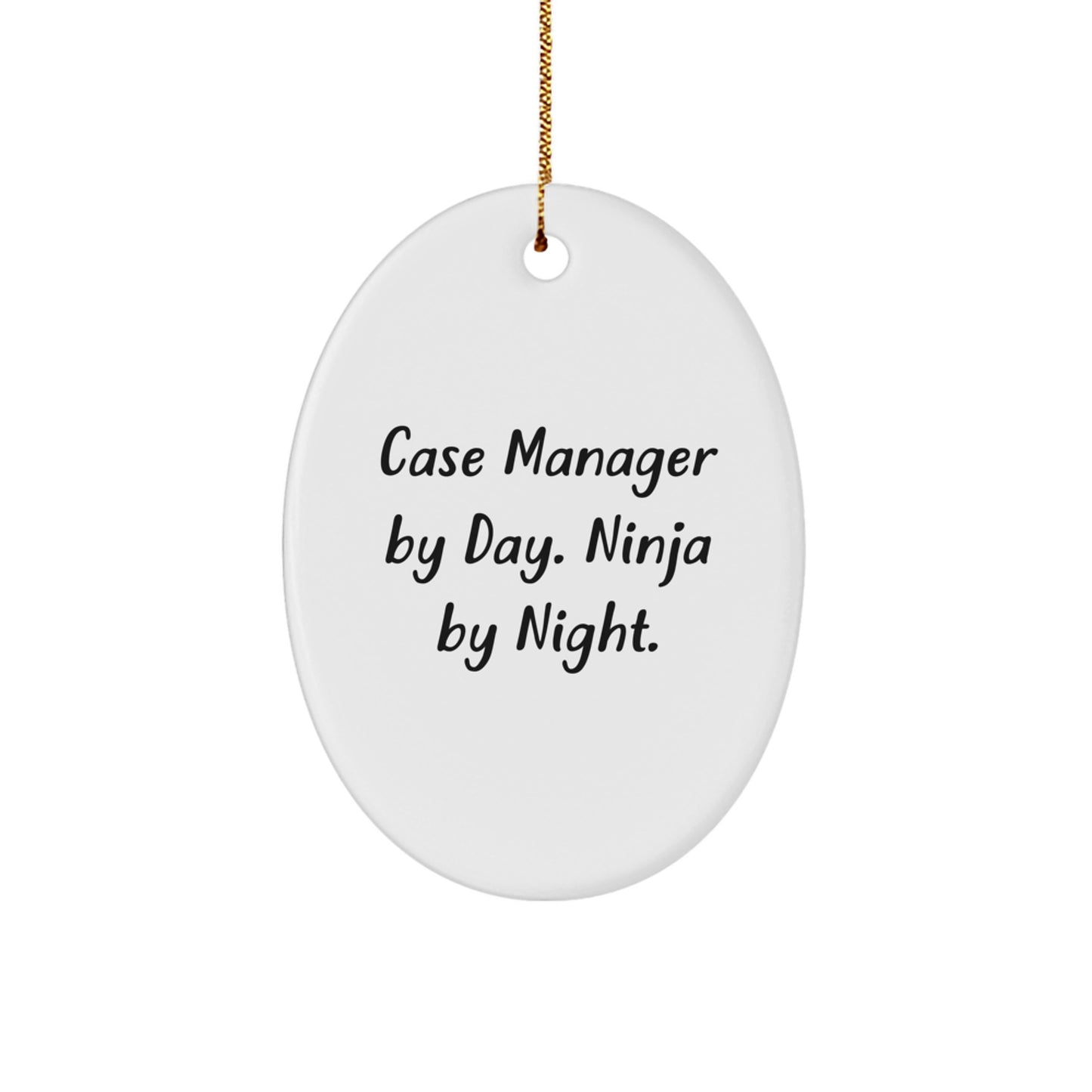 Funny Case Manager Gifts for Men from Friends - Case Manager Oval Ornament, Christmas Unique - Image 1