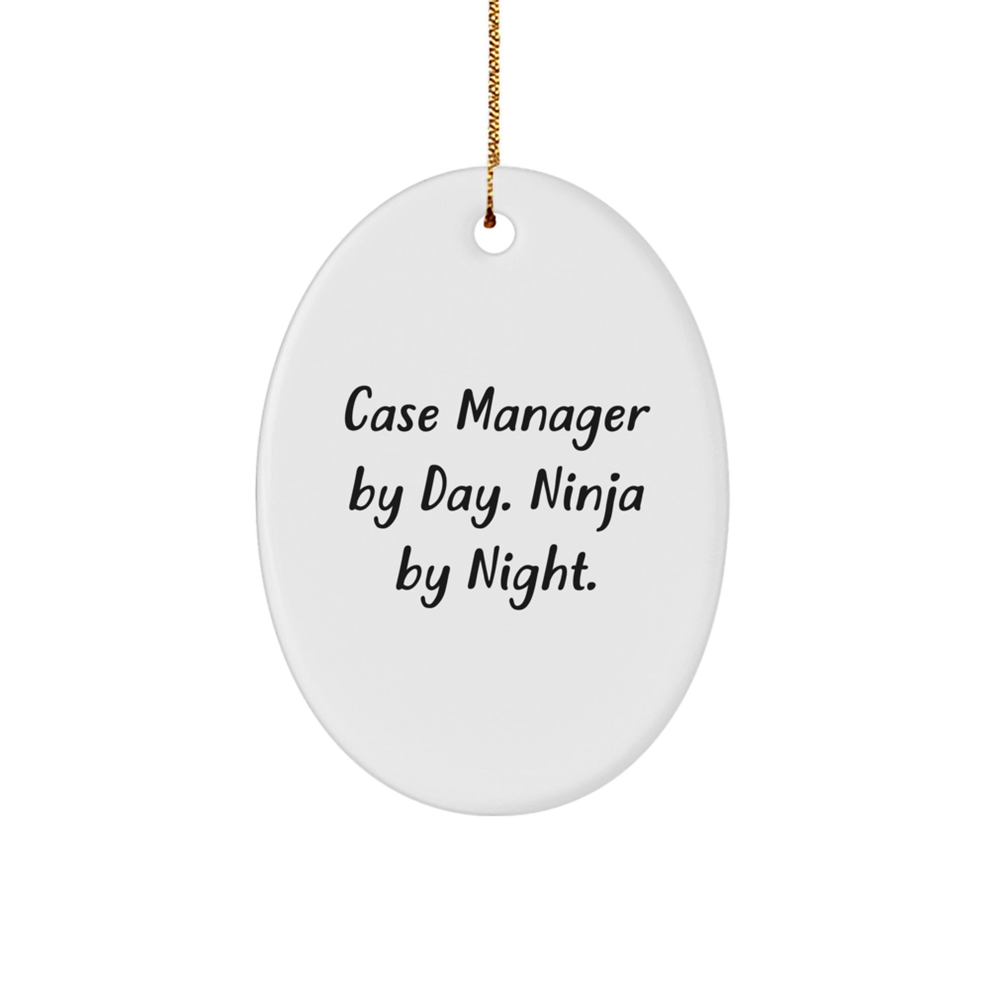 Funny Case Manager Gifts for Men from Friends - Case Manager Oval Ornament, Christmas Unique - Image 1