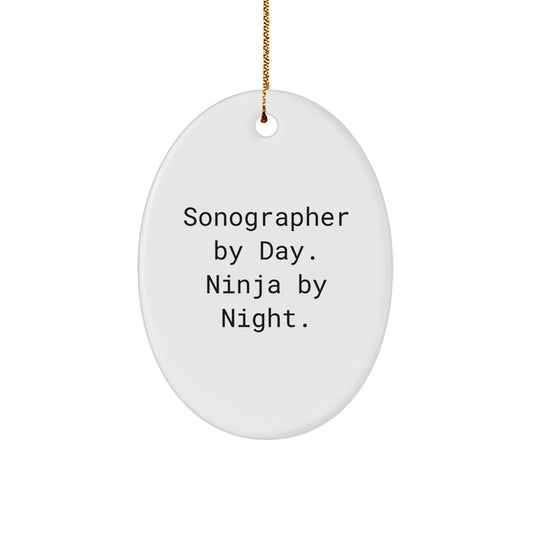 Funny Sonographer Gifts from Family, Unique Oval Ornament for Sonographer, Christmas Decorations with 'Sonographer By Day. Ninja By Night.' Quote - Image 1