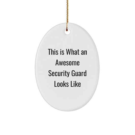 Funny Security Guard Oval Ornaments, Gifts from Family to Security Guard, Christmas Unique Gifts for Security Guard - Image 1