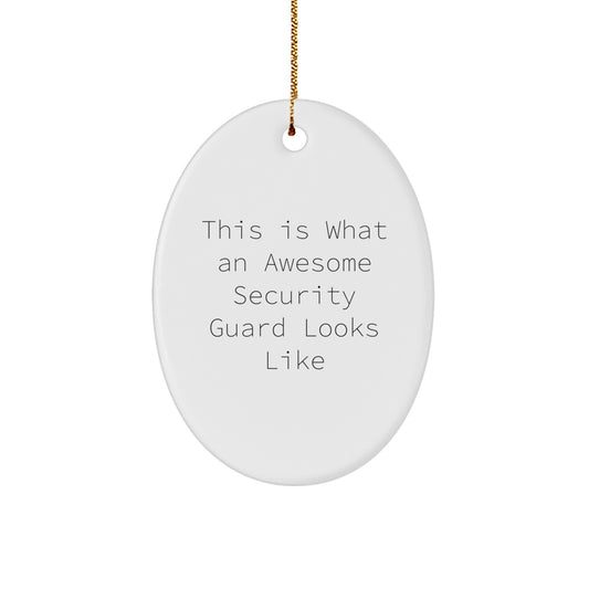Funny Christmas Oval Ornament Gifts from Friends for Awesome Security Guard - Image 1