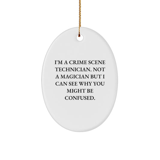 Funny Crime Scene Technician Oval Ornament Gifts from Friends to Family Members for Christmas Unique Presents - Image 1