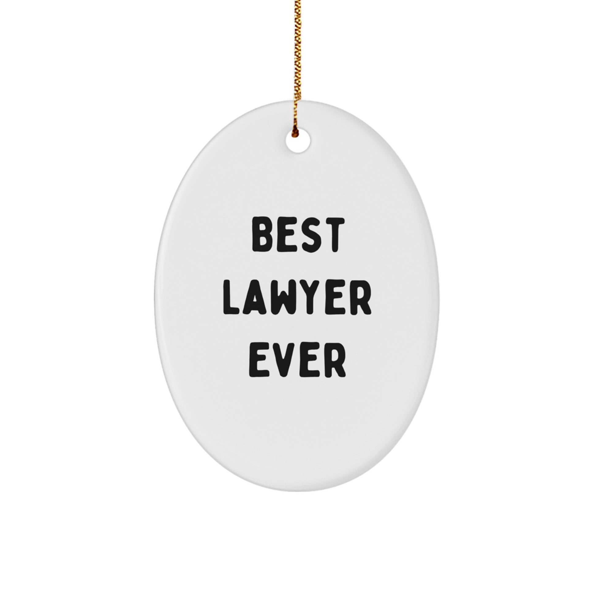 Funny Lawyer Gifts for Men Best Lawyer Ever Oval Ornament Christmas Unique Decorations from Friends - Image 1
