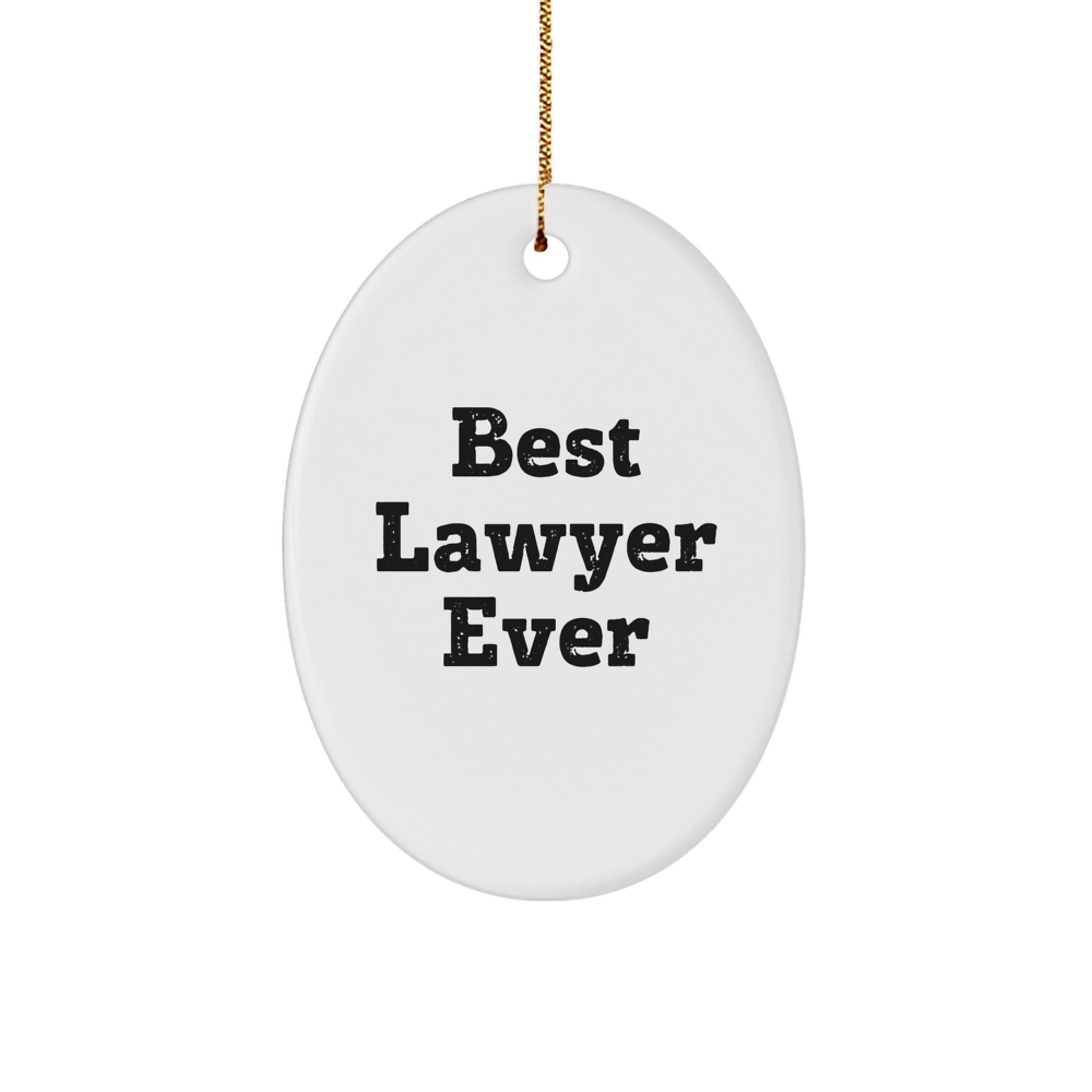 Funny Lawyer Gifts, Best Lawyer Ever Oval Ornament, Christmas Unique Gifts from Men to Lawyer Colleagues - Image 1