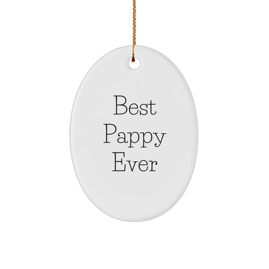 Funny Pappy Oval Ornament Gifts from Family for Christmas, Best Pappy Ever Oval Ornament, Unique Oval Ornament for Christmas Unique Gifts - Image 1