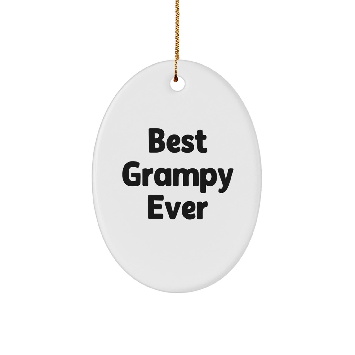 Funny Grampy Oval Ornament Gifts from Family, Best Grampy Ever, Christmas Unique Gifts for Gramps - Image 1