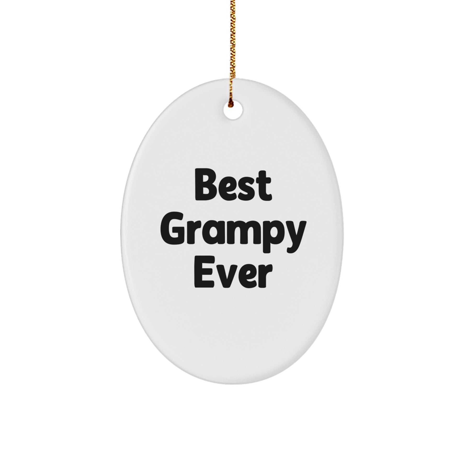 Funny Grampy Oval Ornament Gifts from Family, Best Grampy Ever, Christmas Unique Gifts for Gramps - Image 1
